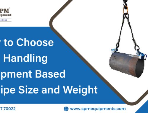 How to Choose Pipe Handling Equipment Based on Pipe Size and Weight