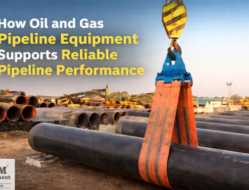 How Oil and Gas Pipeline Equipment Supports Reliable Pipeline Performance